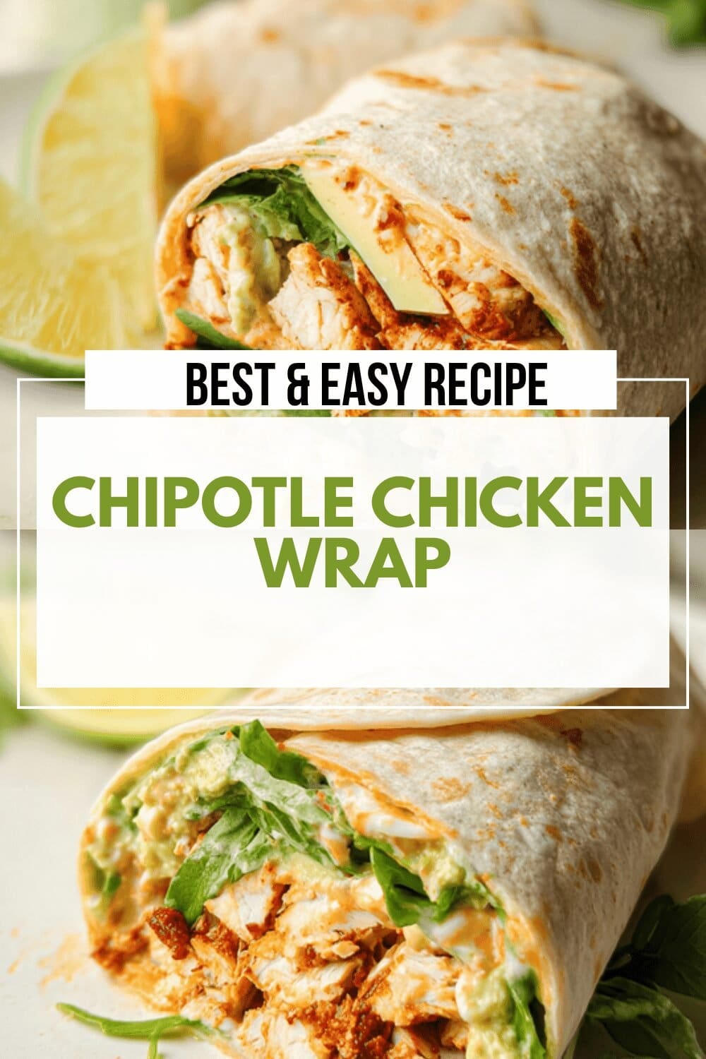 Chipotle Chicken Wrap