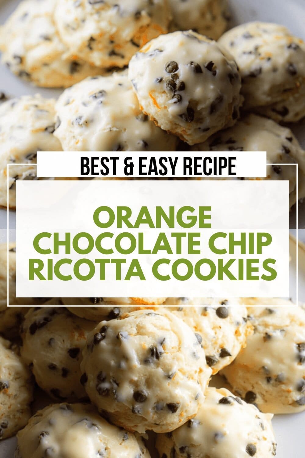 Orange Chocolate Chip Ricotta Cookies