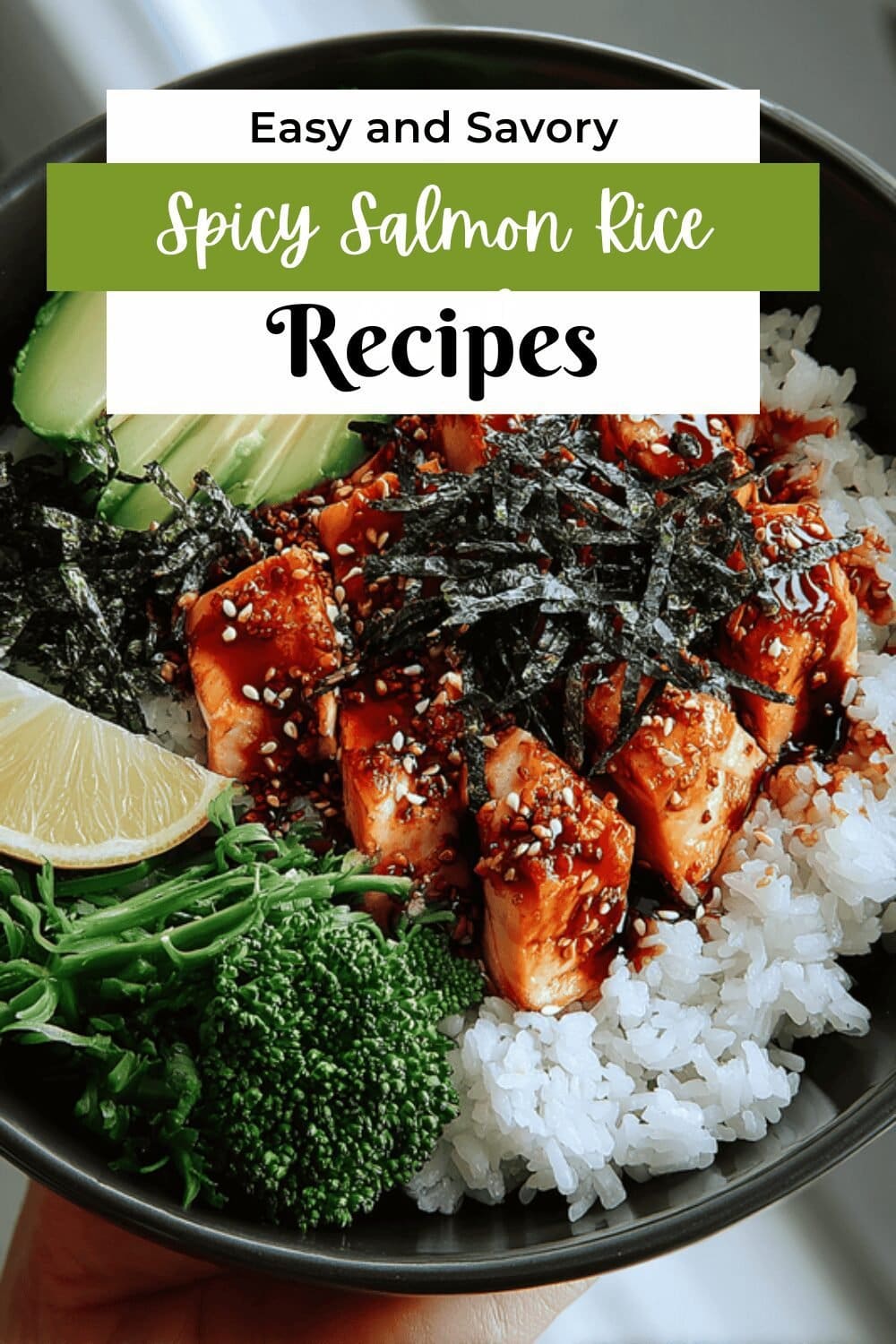Spicy Salmon Rice Bowl
