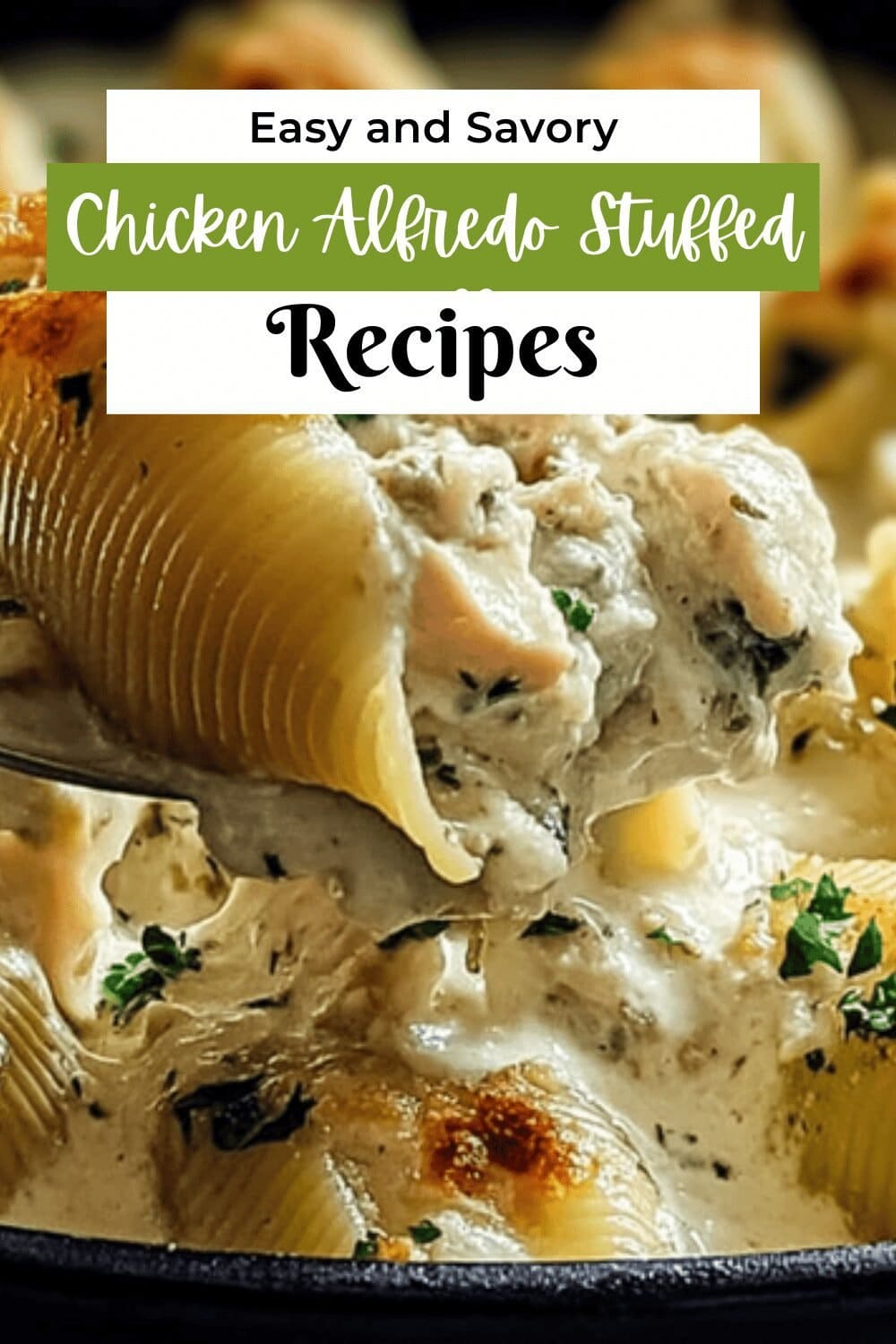 Chicken Alfredo Stuffed Shells