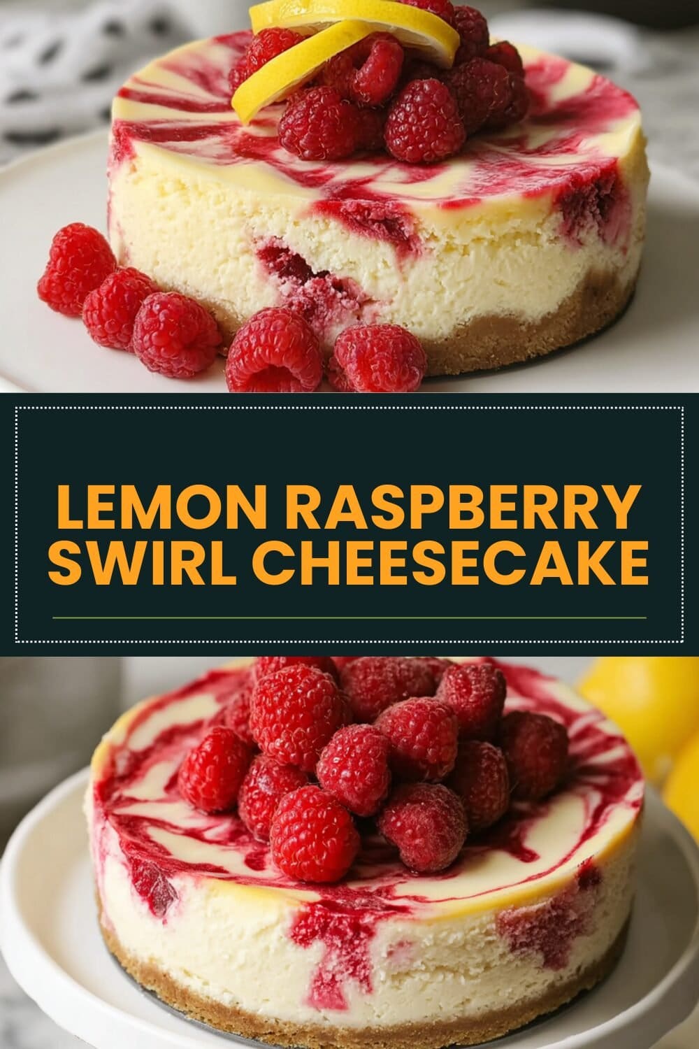 Lemon Raspberry Swirl Cheesecake Recipe With Fresh Berry Layers 7 Lemon Raspberry Swirl Cheesecake