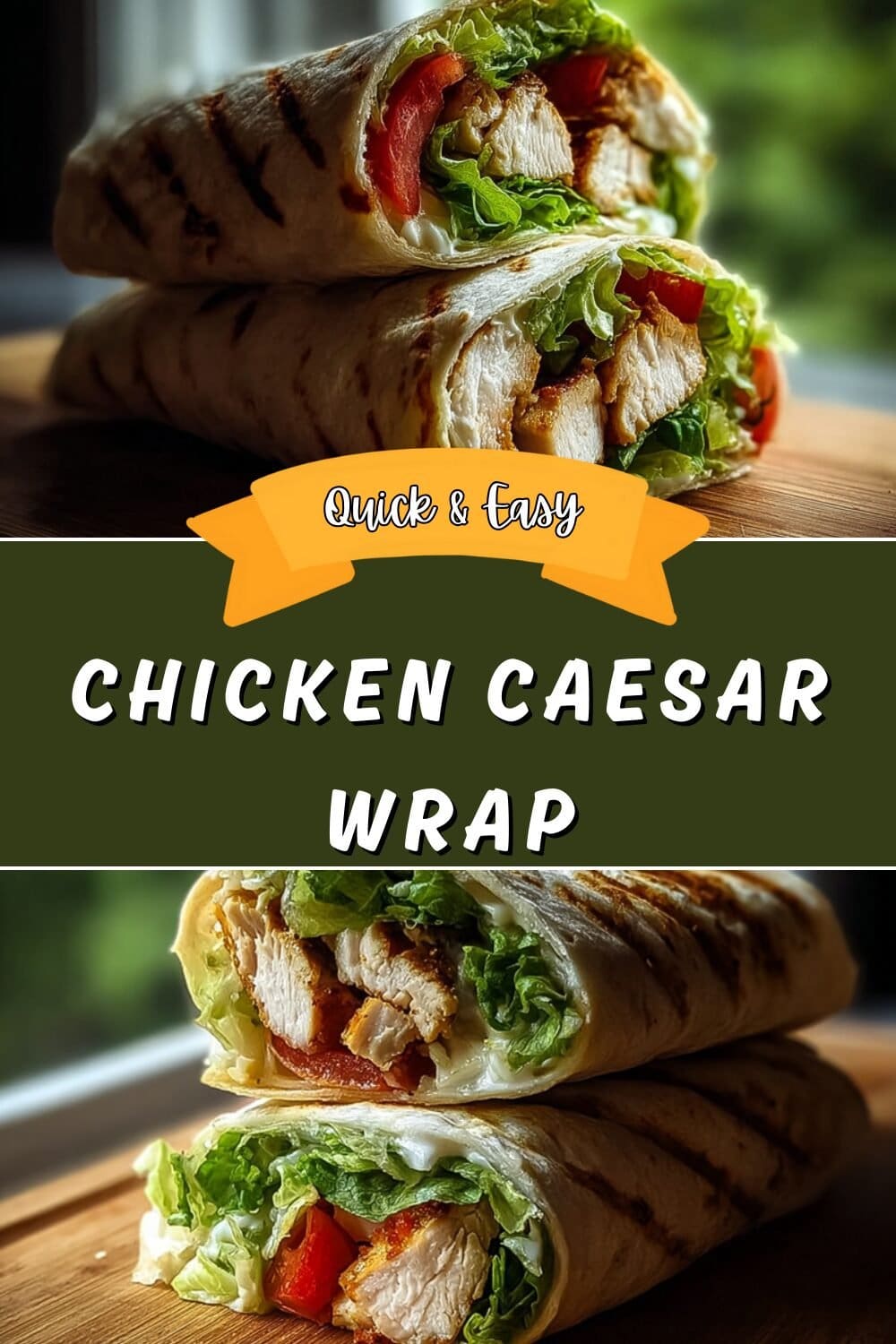 Chicken Caesar Wrap Recipe With Grilled Chicken And Creamy Caesar Dressing 4 Chicken Caesar Wrap