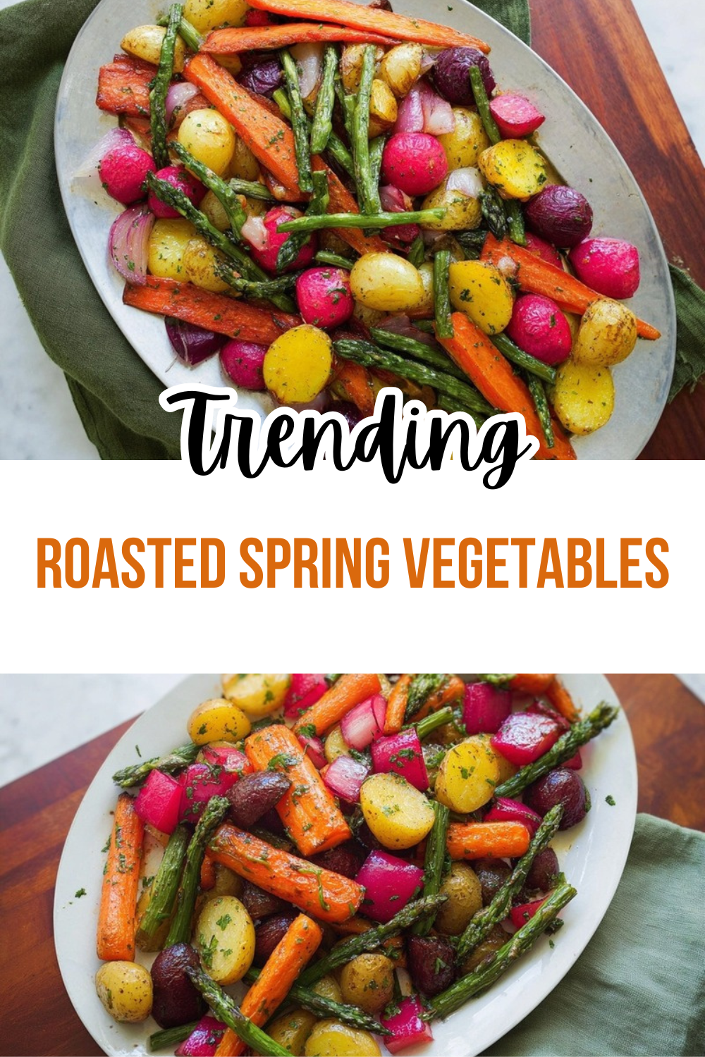 Spring Roasted Vegetables Recipe 7 Roasted Spring Vegetables